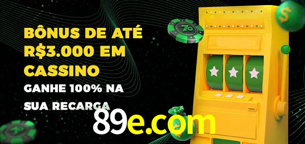89e.com melhor bônus de depósito